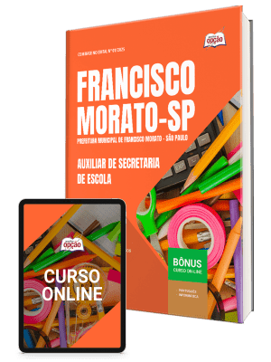 Apostila 2025 - Auxiliar de Secretaria de Escola | Prefeitura de Francisco Morato - SP