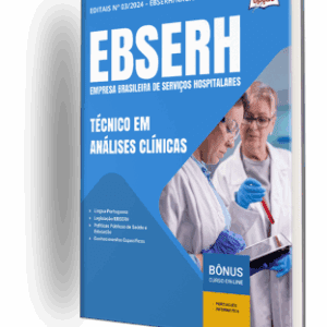 Apostila EBSERH 2025: Preparação para o Cargo de Técnico em Análises Clínicas