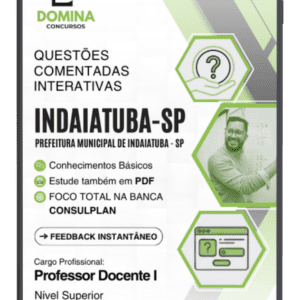 650 Questões Comentadas de Nível Superior – Indaiatuba SP 2026 | Instituto Consulplan