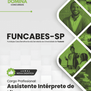 Apostila Profissional para Assistente Intérprete de Libras – FUNCABES SP 2026