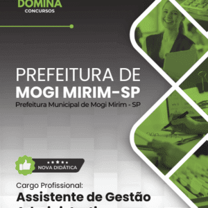 Apostila de Assistente de Gestão Administrativa – Mogi Mirim SP 2026
