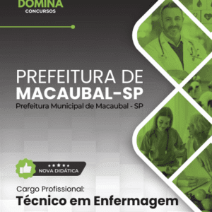 Apostila de Formação para Técnico em Enfermagem – Macaubal SP 2026: Conteúdos e Diretrizes