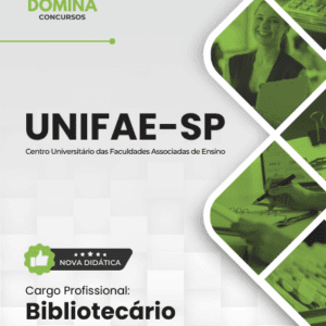 Apostila do Bibliotecário UNIFAE SP 2026: Guias e Conteúdos Essenciais para Sucesso
