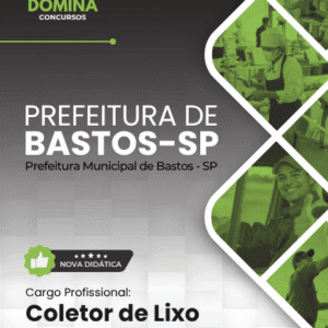 Apostila do Coletor de Lixo em Bastos SP: Diretrizes e Procedimentos 2026