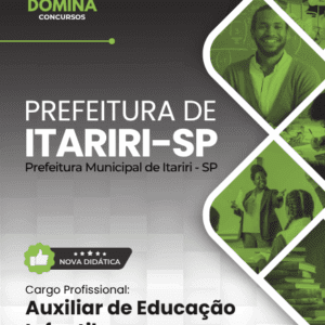 Apostila para Auxiliares de Educação Infantil – Itariri, SP 2026: Conteúdo Completo