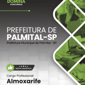 Apostila Completa para Almoxarifes em Palmital-SP: Guia 2026