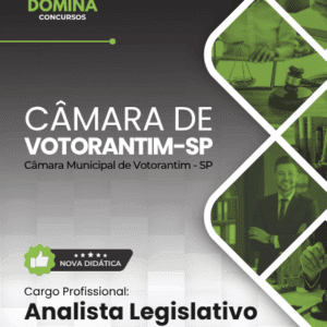Apostila Completa para Analista Legislativo – Câmara de Votorantim/SP 2026 Apostila Completa para Analista Legislativo – Câmara de Votorantim/SP 2026