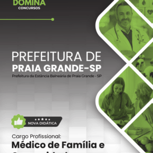 Apostila Médico de Família e Comunidade – Praia Grande SP 2026: Diretrizes e Atualizações