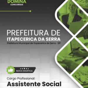 Apostila para Assistentes Sociais: Itapecerica da Serra, SP – 2026 Apostila para Assistentes Sociais: Itapecerica da Serra, SP – 2026
