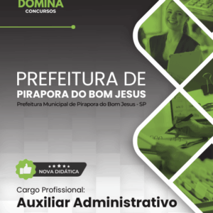 Apostila Completa para Auxiliar Administrativo em Pirapora do Bom Jesus – SP 2026