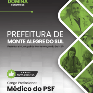 Apostila Médico PSF 2026: Diretrizes e Práticas em Monte Alegre do Sul, SP