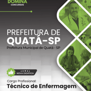 Apostila Técnica de Enfermagem – Quatá SP 2026: Conteúdo Completo e Atualizado