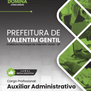 Apostila de Formação para Auxiliar Administrativo em Valentim Gentil – SP 2026