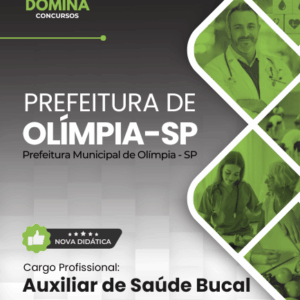 “Apostila para Auxiliar de Saúde Bucal – Olímpia SP 2026: Guia Completo de Estudos”