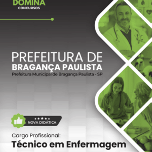 Apostila para Técnico em Enfermagem: Bragança Paulista – SP 2026