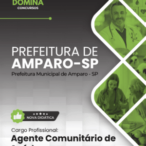 Apostila Preparatória para Agente Comunitário de Saúde – Amparo SP 2026 Apostila Preparatória para Agente Comunitário de Saúde – Amparo SP 2026