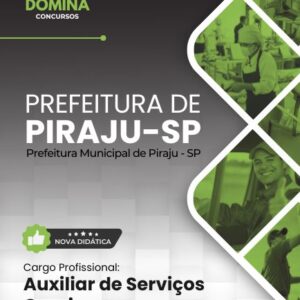 Apostila Completa para Auxiliar de Serviços Gerais – Piraju SP 2026 Apostila Completa para Auxiliar de Serviços Gerais – Piraju SP 2026