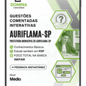 500 Questões Comentadas de Nível Médio para Concursos em Auriflama – SP