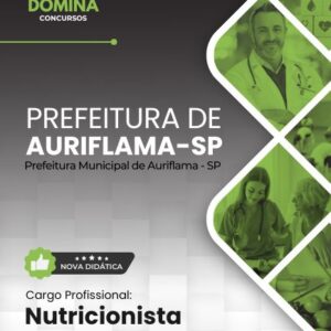 Apostila Nutricionista 2026: Diretrizes e Práticas em Auriflama, SP Apostila Nutricionista 2026: Diretrizes e Práticas em Auriflama, SP