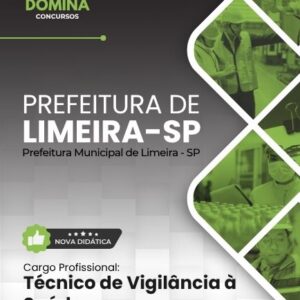 Apostila Técnica de Vigilância à Saúde em Limeira, SP: Guia 2026 para Profissionais Apostila Técnica de Vigilância à Saúde em Limeira, SP: Guia 2026 para Profissionais