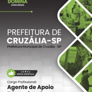 Apostila para Agente de Apoio Educacional – Prefeitura de Cruzália SP 2026 Apostila para Agente de Apoio Educacional – Prefeitura de Cruzália SP 2026