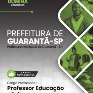 Apostila para Professores da Educação Básica – Guarantã, SP 2026: Conteúdos e Diretrizes Apostila para Professores da Educação Básica – Guarantã, SP 2026: Conteúdos e Diretrizes